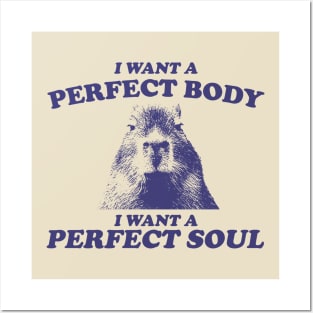 Capybara i want a perfect body Shirt, Funny Capybara Meme T Shirt, Retro Cartoon T Shirt, Weird T Shirt, Meme T Shirt, Trash Panda T Shirt, Unisex Posters and Art